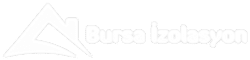 Bursa İzolasyon | Bursa Yalıtım | Bursa Çatı Kaplama | Bursa Çatı Malzemeleri | 0850 302 25 81